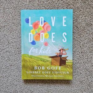 4/$40 Love Does for Kids‎ by Bob Goff - Hardcover